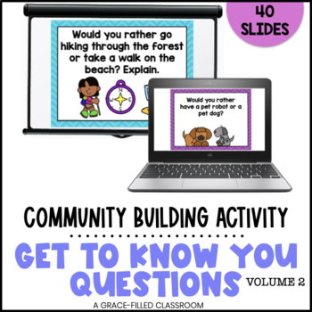 Preview of Get to Know You Activity Digital | Back to School Ice Breakers VOLUME 2