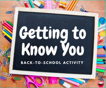 Preview of Get to Know You: Back-To-School Activity