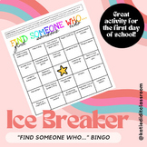 Get to Know You First Day Ice Breaker: "Find Someone Who..