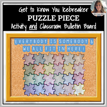Preview of Get to Know You Icebreaker PUZZLE PIECE Activity and Classroom Bulletin Board