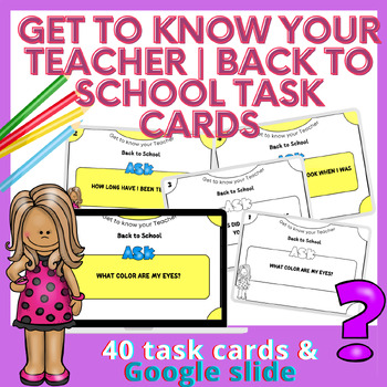 Preview of Get to Know Your Teacher | Back to School Task Cards