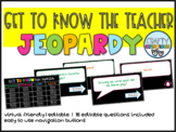 Get to Know the Teacher Jeopardy | PowerPoint | Virtual-Fr