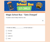 Gets Charged | Magic School Bus | Google Forms