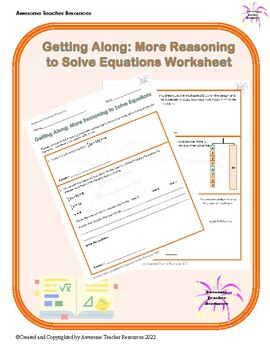 Preview of Getting Along: More Reasoning to Solve Equations Worksheet
