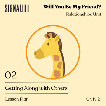 Preview of Getting Along with Others | Relationships Skills Lesson Plan