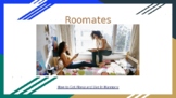 Getting Along with Roommates Powerpoint Presentation