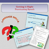 'Getting It Right' - Punctuating Speech