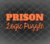 Getting Out: A Prison-Themed Logic Puzzle