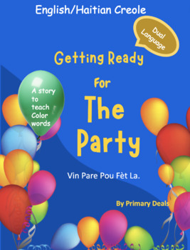 Preview of Getting Ready For The Party: English/HaitianCreole-(EBOOK)