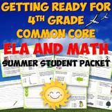 Getting Ready for 4th Grade CCSS Summer Reading and Math Packet