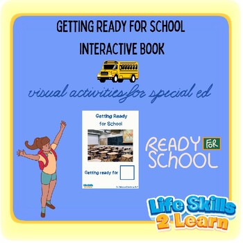 Preview of Getting Ready for School Interactive Book