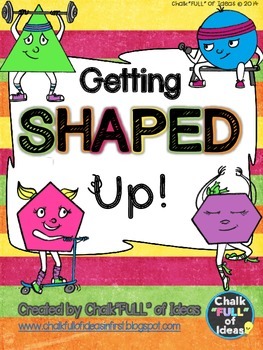 Preview of Getting SHAPED Up! - A Geometry 2-D Shape Activity Packet