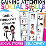 Getting Someone's Attention Social Story Pack Speech Thera