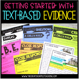 Getting Started with Text Based Evidence: Literary