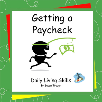 Preview of Getting a Paycheck - 2 Workbooks - Daily Living Skills