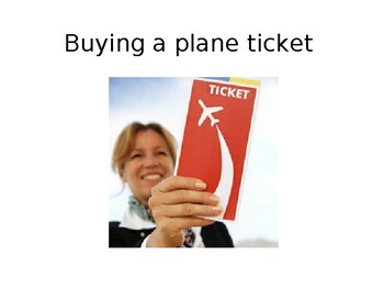 Preview of Getting a Plane Ticket