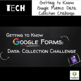 Getting to Know Google Forms | Data Collection Challenge