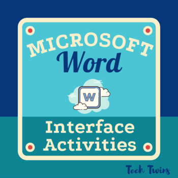 Preview of MICROSOFT WORD - Interface Activities