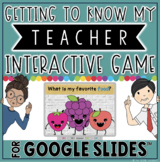 Getting to Know My Teacher Game in Google Slides™