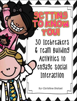 Preview of Getting to Know You! {30 Icebreakers & Team Building Activities}
