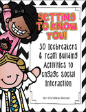 Getting to Know You! {30 Icebreakers & Team Building Activities}