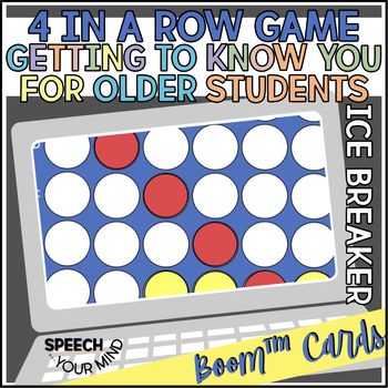 Preview of Getting to Know You Boom™ Cards Older Students | Connect 4 Style Ice Breaker