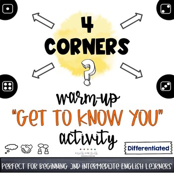 Preview of Getting to Know You | Four Corners Game | ESL Activity | Back to School