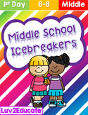 Getting to Know You Middle School Icebreakers