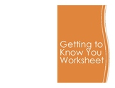 Getting to Know You Worksheet