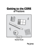 Getting to the CORE of Fractions - Teacher Guide