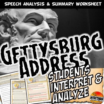 Preview of Gettysburg Address Analysis Worksheet Common Core Activity