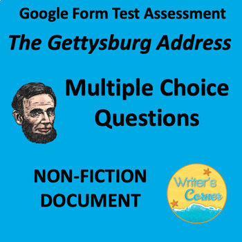 Preview of State Test Preparation: Gettysburg Address 2 answer Multiple Choice, Google Form