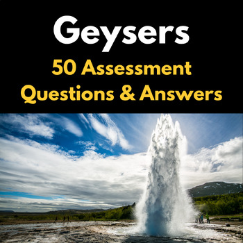 Geysers Assessment Questions With Answer Keys Quiz By Joey Lee