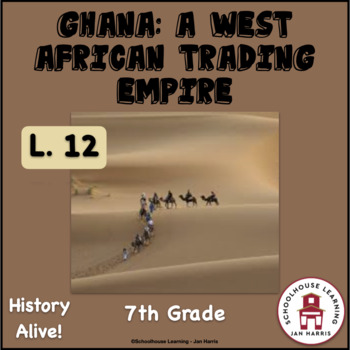 Preview of Ghana:  A West African Trading Empire Lesson 12 Task Cards History Alive!