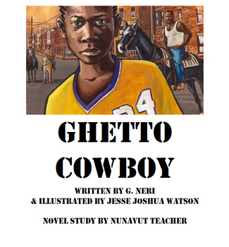 Preview of Ghetto Cowboy Novel Study