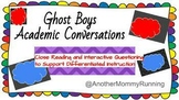 Ghost Boys Academic Conversations Unit BUNDLE! HOURS OF WORK