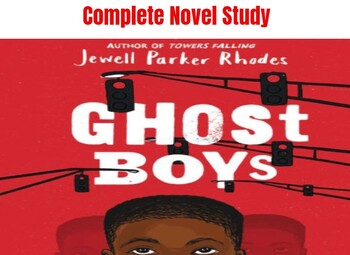 Preview of Ghost Boys COMPLETE Novel Study