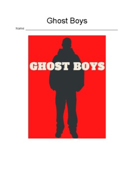 Preview of Ghost Boys: Chapter-by-Chapter Reading Comprehension Questions