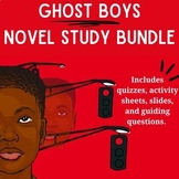 Ghost Boys Novel Study Kit