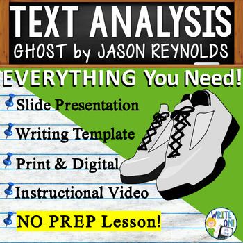 Preview of Ghost by Jason Reynolds - Text Based Evidence, Text Analysis Essay Writing