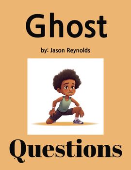 Preview of Ghost - Comprehension Questions
