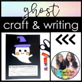 Ghost Craft and Writing | Primary Monthly Craft | Halloween