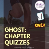 Ghost by Jason Reynolds: Chapter Quizzes