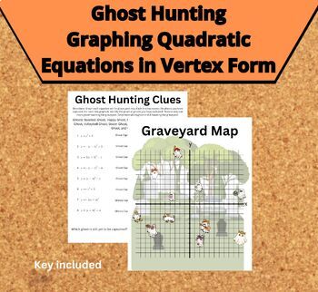 Preview of Ghost Hunting - Graphing Quadratics in Vertex Form