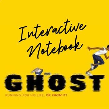 Preview of Ghost - Jason Reynolds - Interactive Notebook