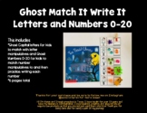 Ghost Letters and Numbers Match It/Write It