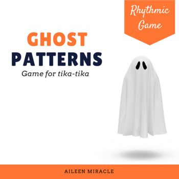 Preview of Halloween Music Game for Tika-Tika: Ghost Rhythm Reading Patterns