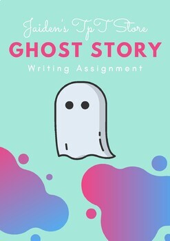 ghost story writing assignment