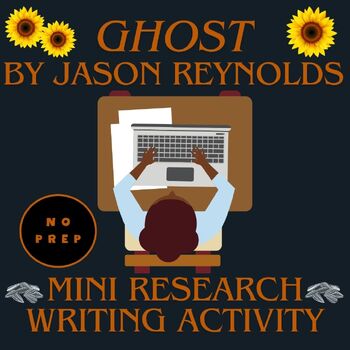 Preview of Ghost by Jason Reynolds, Background Research Activity, GOOGLE SLIDES
