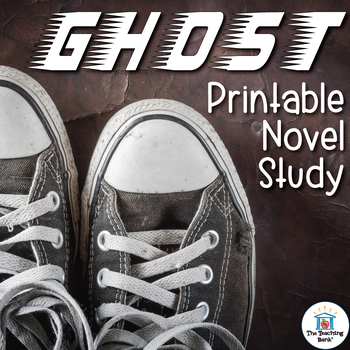 Preview of Ghost by Jason Reynolds Novel Study Book Unit Printable Version